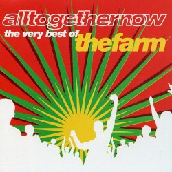 All Together Now - The Very Best of the Farm