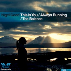 This Is You / Always Running / The Balance