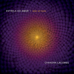 Estrela do amor / Star of Love
