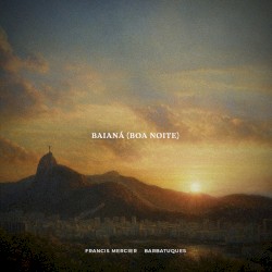 Baianá (Boa Noite) - Extended