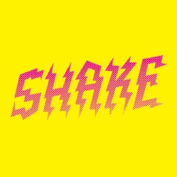 Shake