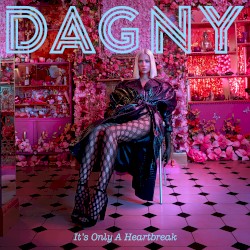 It’s Only a Heartbreak