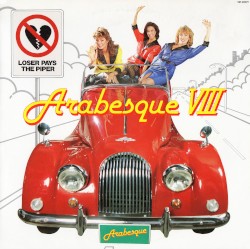 Arabesque VIII: Loser Pays the Piper