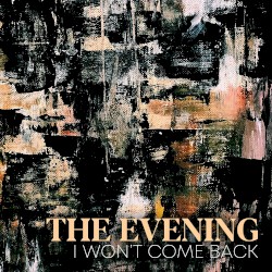 I Won't Come Back