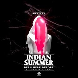 Been Here Before (Remixes)