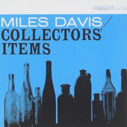 Collectors’ Items