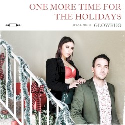 One More Time for the Holidays