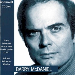 Opernwelt CD 2004 Franz Schubert Winterreise D.911 (Bariton: Barry McDaniel, Klavier: Aribert Reimann)