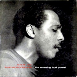 The Amazing Bud Powell, Volume One