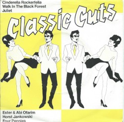 Cinderella Rockefella / Walk In The Black Forest / Juliet