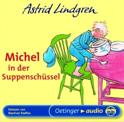 Michel in der Suppenschüssel