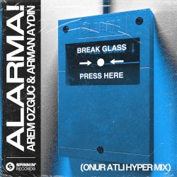 ALARMA! (Onur Atli hyper mix)