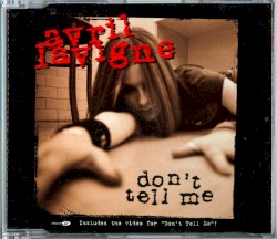 Don’t Tell Me