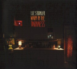 Warm in the Darkness