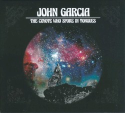 The Coyote Who Spoke in Tongues