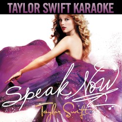 Taylor Swift Karaoke: Speak Now