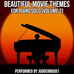 Beautiful Movie Themes for Piano Solo, Vol. 2