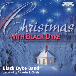 Christmas With Black Dyke
