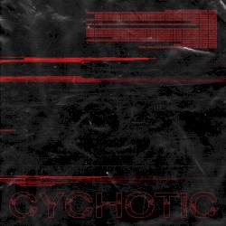 Cychotic