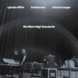 We Want High Standards