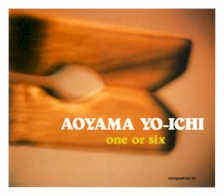 one or six