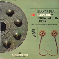 Klange fra Danmark’s bronzealderlurer