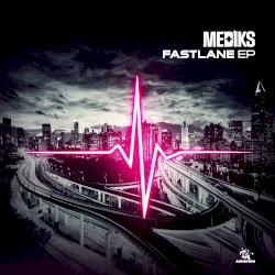 Fast Lane EP