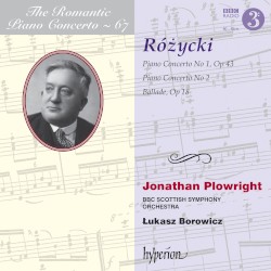 The Romantic Piano Concerto, Volume 67: Piano Concerto no. 1, op. 43 / Piano Concerto no. 2 / Ballade, op. 18