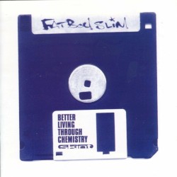 Better Living Through Chemistry