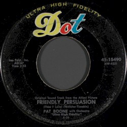 Friendly Persuasion (Thee I Love) / Chains of Love
