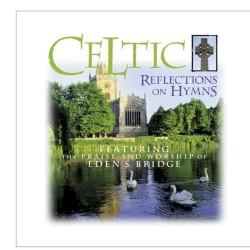 Celtic Reflections on Hymns