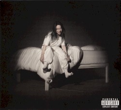 WHEN WE ALL FALL ASLEEP, WHERE DO WE GO?