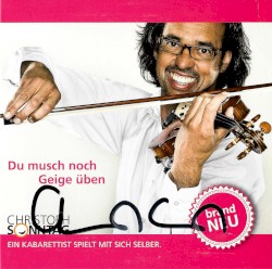 Du musch noch Geige üben