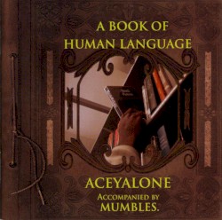 A Book of Human Language (Accompanied by Mumbles)