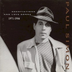Negotiations and Love Songs: 1971–1986