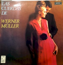 Las Cuerdas de Werner Müller