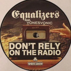 Don't Rely (On The Radio)