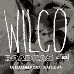 Roadcase 028 / December 8, 2013 / Seattle, WA