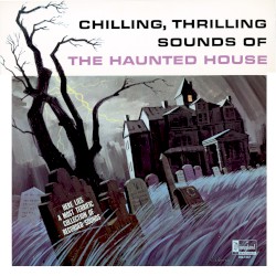 Disney: Chilling, Thrilling, Sounds of the Haunted House