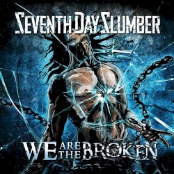 We Are the Broken