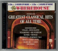 Greatest Classical Hits of All Time