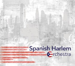 Spanish Harlem Orchestra
