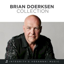 Brian Doerksen Collection