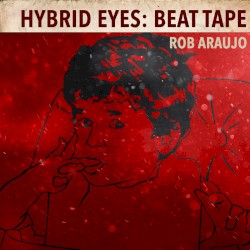 Hybrid Eyes: Beat Tape