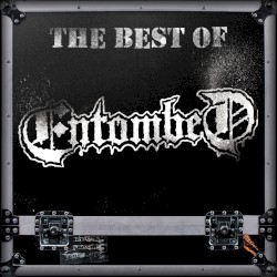 The Best of Entombed