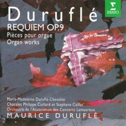Requiem, op. 9 / Pièces pour orgue