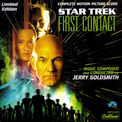 Star Trek: First Contact: Complete Motion Picture Score
