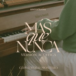 Más que nunca (versión acústica)