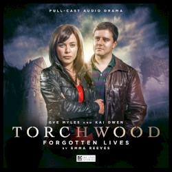 Torchwood: Forgotten Lives