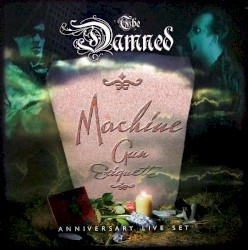 Machine Gun Etiquette Anniversary Live Set